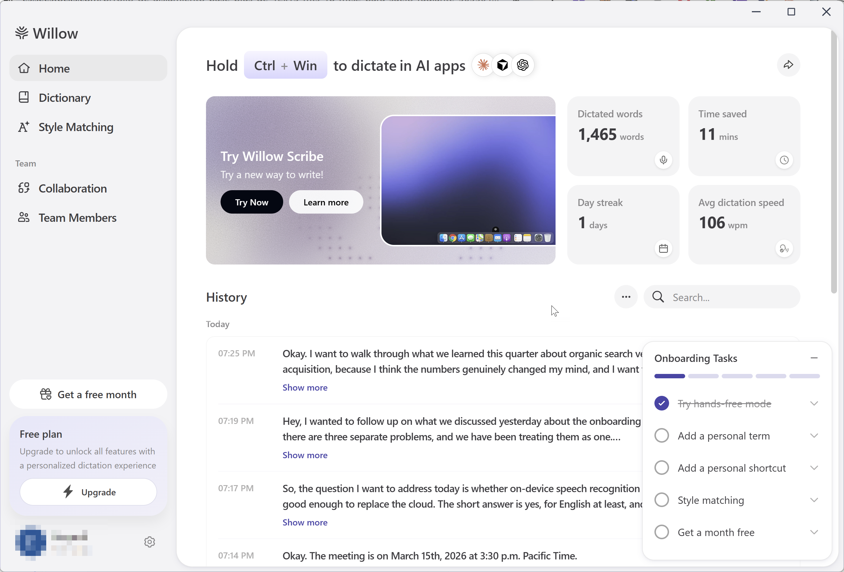 Willow Voice — Home — dictation history, word count, Scribe upsell card
